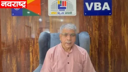 प्रकाश आंबेडकर आक्रमक; व्हिडिओ जारी करत म्हणाले, ‘लाचारी मान्य करणार नाही..’