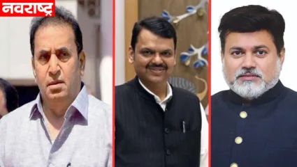 अनिल देशमुख, फडणवीस आणि उदय सामंत एकाच हॉटेलमध्ये दाखल; राजकीय वर्तुळामध्ये चर्चांना उधाण