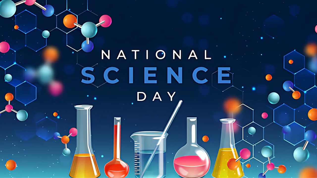 National Science Day 2025 : नागरिकांमध्ये वैज्ञानिक विचार आणि मानसिकता वाढवणे ही काळाची गरज