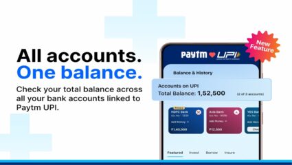 Paytm UPI: पेटीएम युजर्ससाठी आनंदाची बातमी, बँक खात्यांसाठी एकूण शिल्लक तपासण्याची सुविधा सुरू