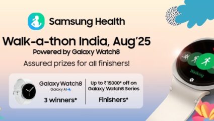 Samsung च्या ‘वॉक-ए-थॉन इंडिया’चे तिसरे एडिशन सुरु, विजेत्यांना Galaxy Watch8 वर मिळणार डिस्काऊंट कूपन