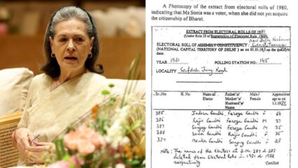 Sonia Gandhi: भाजपचा पलटवार! नागरिकत्व मिळण्यापूर्वीच सोनिया गांधीचं मतदार यादीत नाव, ‘४५ वर्षे जुना कागदपत्र प्रसिद्ध’