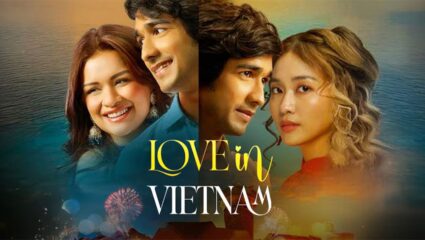 ‘Love In Vietnam’ उतरला प्रेक्षकांच्या पसंतीस, चाहते म्हणाले ‘Gen Z साठी सर्वोत्कृष्ट चित्रपट…’