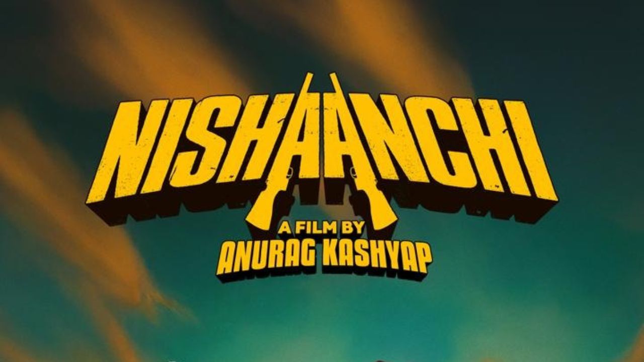 दुहेरी ॲक्शन आणि ड्रामा, थिएटरनंतर ‘निशांची’ आता OTTवर; ‘या’ ओटीटी प्लॅटफॉर्मवर पाहता येणार