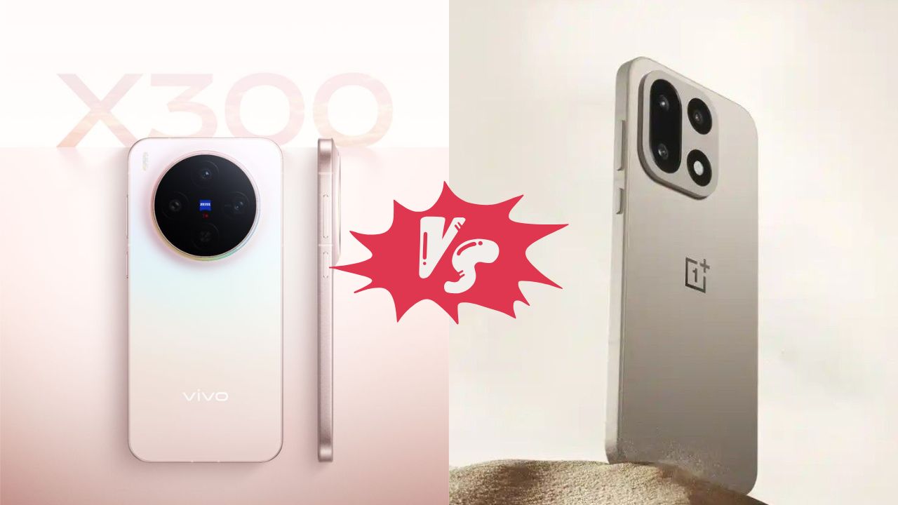 Vivo X300 vs OnePlus 15: तुम्ही कोणाची निवड करणार? एकीकडे ढासू कॅमेरा, दुसरीकडे दमदार बॅटरी! तुमच्यासाठी योग्य कोण?