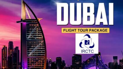 प्रजासत्ताक दिनी Dubai सफारी! IRCTC कडून स्वस्त आंतरराष्ट्रीय पॅकेजची घोषणा; पाहा किंमत आणि सोयीसुविधा