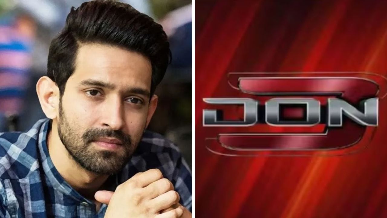 Don 3 मध्ये झाली ‘या’ प्रसिद्ध बॉलीवुड खलनायकाची एन्ट्री; विक्रांत मेस्सीची जागा घेणार अभिनेता