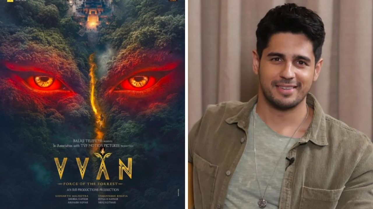 VVAN: सिद्धार्थ मल्होत्राच्या वाढदिवसानिमित्त ‘वन फोर्स ऑफ द फॉरेस्ट’च्या निर्मात्यांकडून खास शुभेच्छा