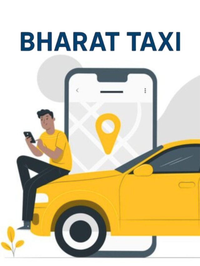 Bharat Taxi ची वैशिष्ट्ये; कसे कराल बुकिंग?
