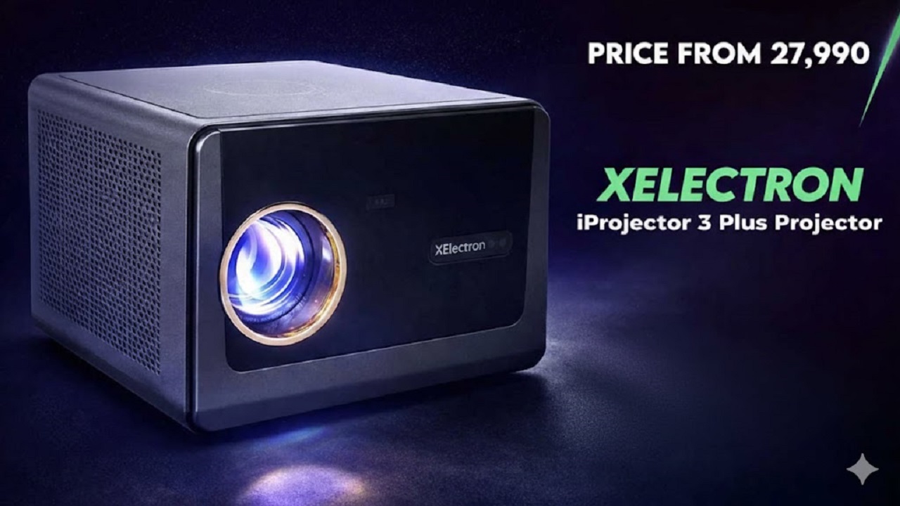 XElectron ने लाँच केला iProjector 3; घरातच येईल थिएटरसारखा अनुभव
