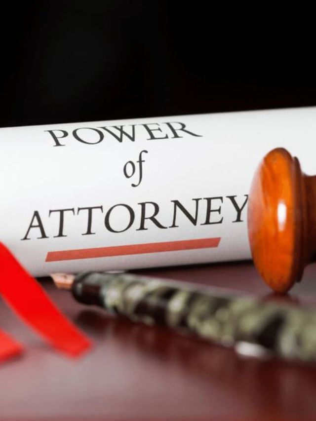 पॉवर ऑफ अटॉर्नीमध्ये कोणते निर्णय घेऊ शकता?