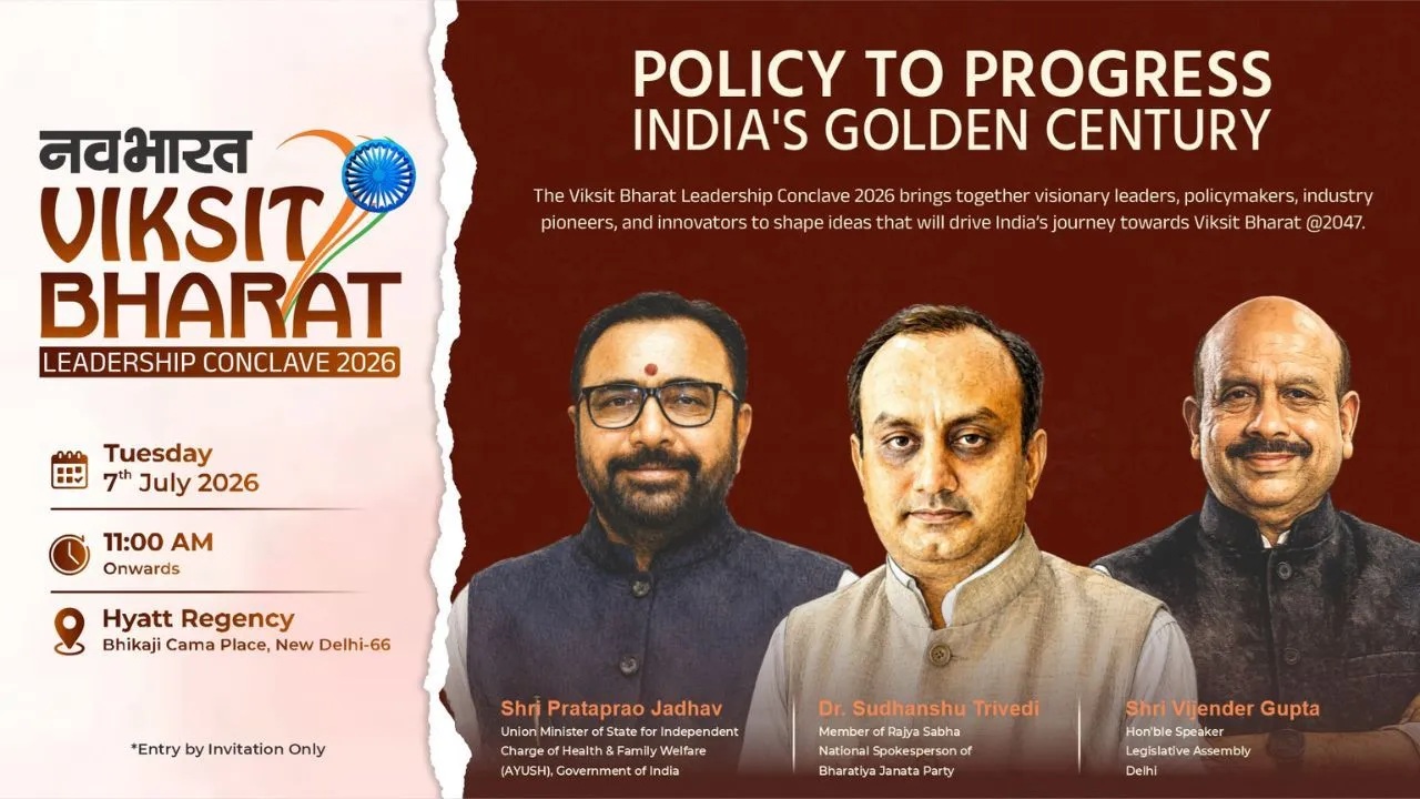 ‘Navbharat Viksit Bharat Leadership Conclave 2026’ मध्ये डिजिटल क्रांतीचा रोडमॅप; सुधांशू त्रिवेदी-प्रतापराव जाधव मांडणार भूमिका