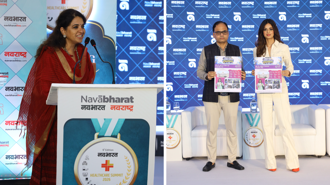 Navbharat Healthcare Summit: आरोग्य क्षेत्रात क्रांतिकारक बदल – शायना N.C, अभिनेत्री हरनाझ कौरची विशेष उपस्थिती