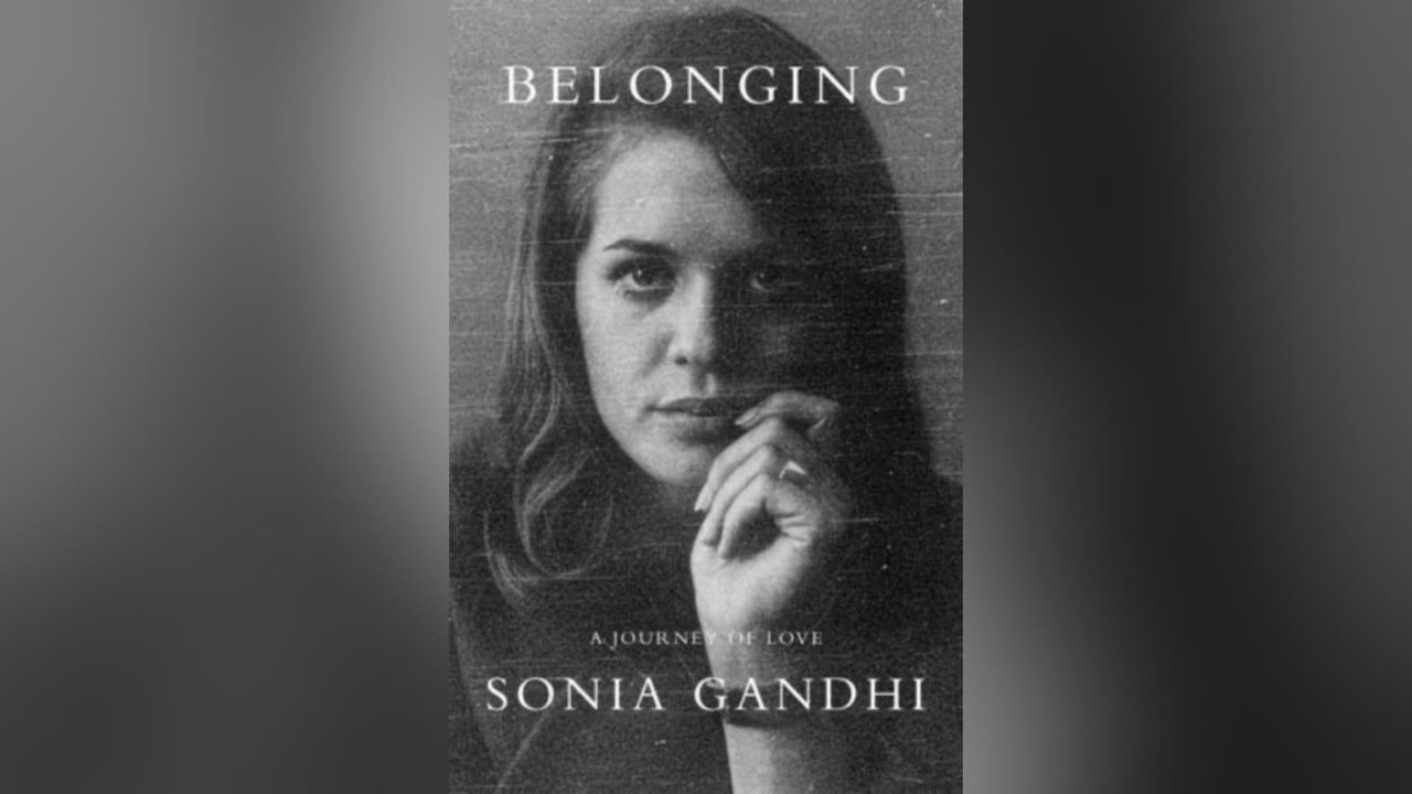 Sonia Gandhi Book Controversy: सोनिया गांधींच्या ‘बिलॉन्गिंग’ पुस्तकावरून वाद; पेंग्विनचा भारतात प्रकाशनास नकार, काय आहे खरं कारण?