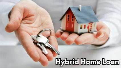 Hybrid Home Loan : होम लोनचा हप्ता वाढण्याची भीती? हायब्रिड होम लोनचा पर्याय ठरेल फायदेशीर; वाचतील लाखो रुपये