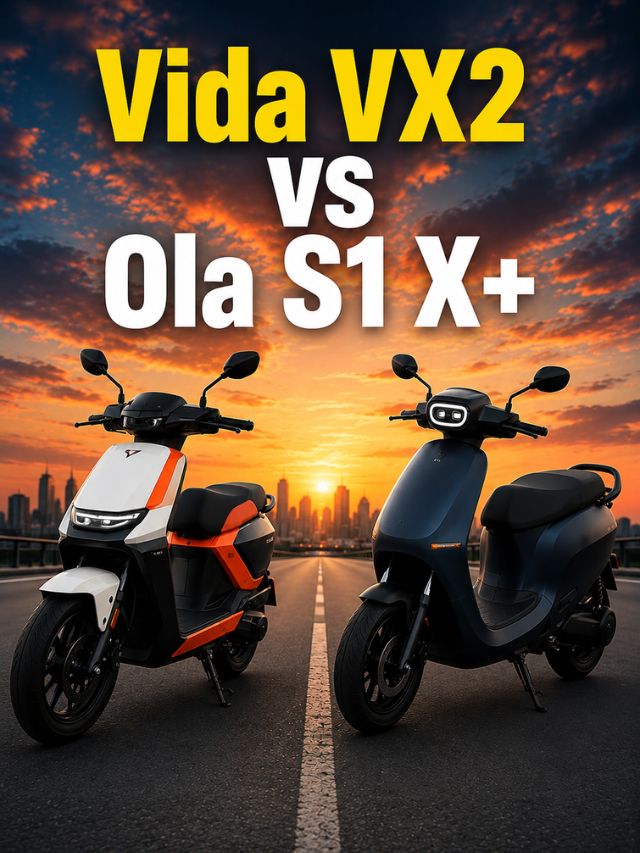 Vida VX2 vs Ola S1 X+: कोणती इलेक्ट्रिक स्कूटर देते जास्त व्हॅल्यू फॉर मनी?