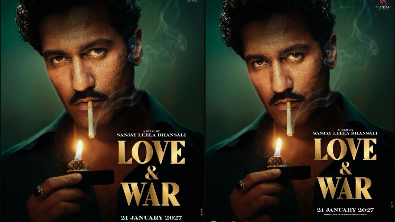 ‘Love and War’मध्ये विकी कौशलचा नवा अवतार! दोन दमदार पोस्टर्सनी वाढवली सिनेमाची उत्सुकता