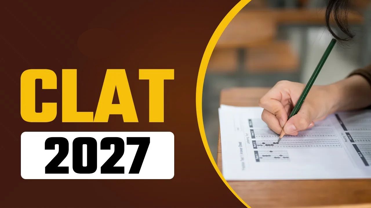 CLAT 2027: लॉ प्रवेश परीक्षेसाठी अर्ज करण्याची मुदत आज संपणार; ‘या’ तारखेला होणार परीक्षा